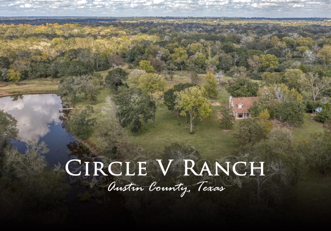 Circle V Ranch- Austin County